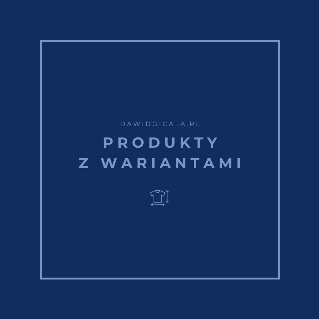 produkty z wariantami woocommerce