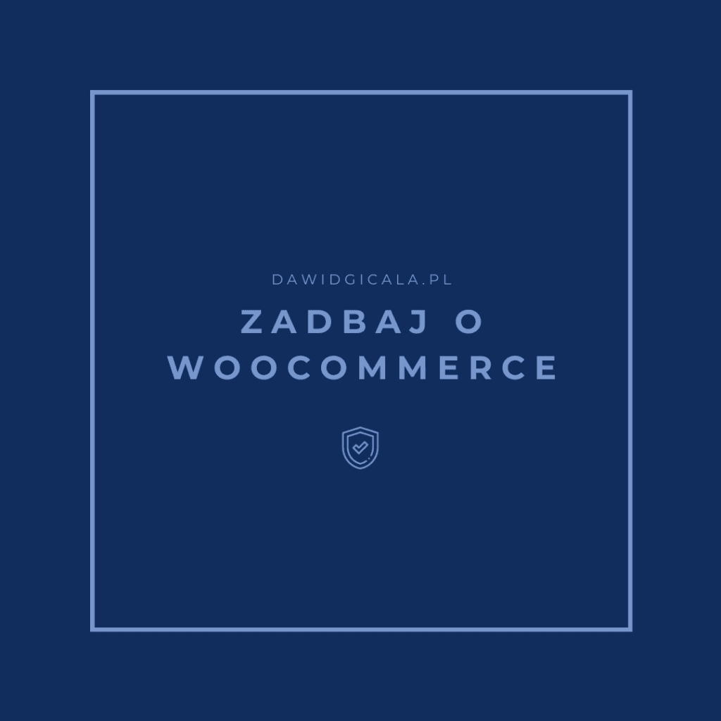 bezpieczenstwo sklepu woocommerce