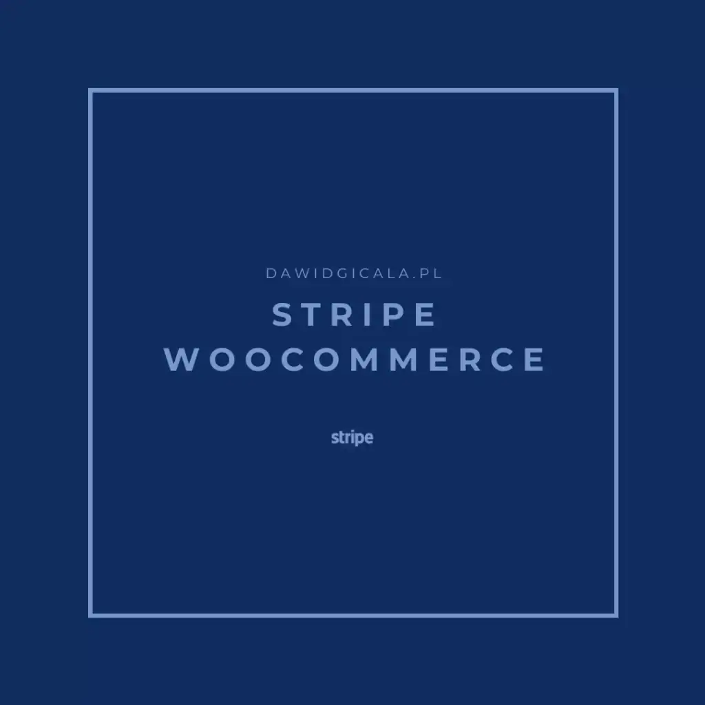 stripe woocommerce - platnosci miedzynarodowe
