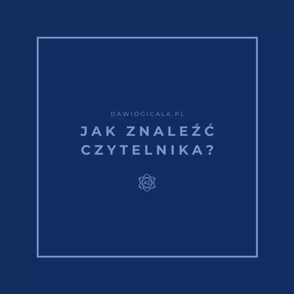 jak znalezc czytelnika