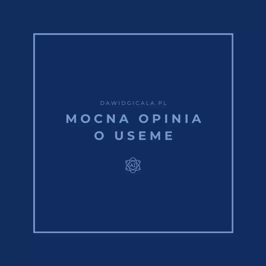 mocna opinia o useme